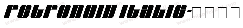 Retronoid Italic字体转换